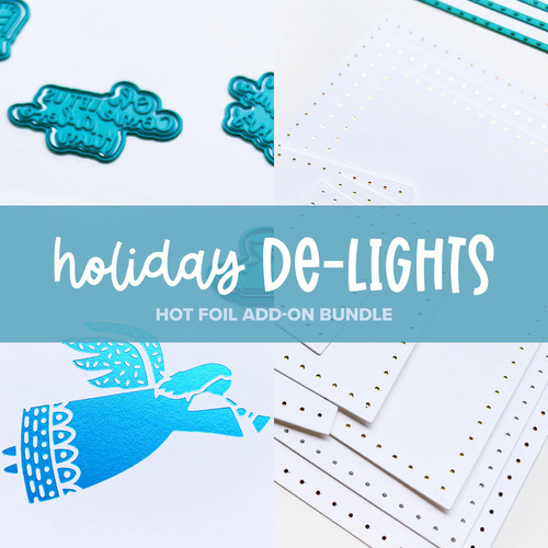Catherine Pooler Holiday De-Lights Hot Foil Add-On Bundle