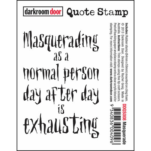Darkroom Door Masquerade Quote Stamp 