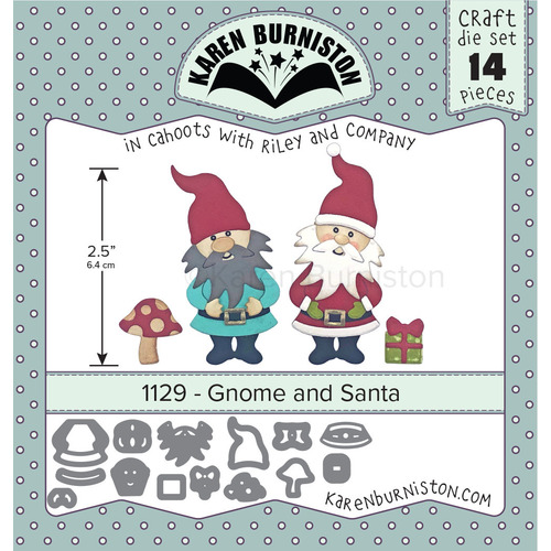Karen Burniston Gnome & Santa Die