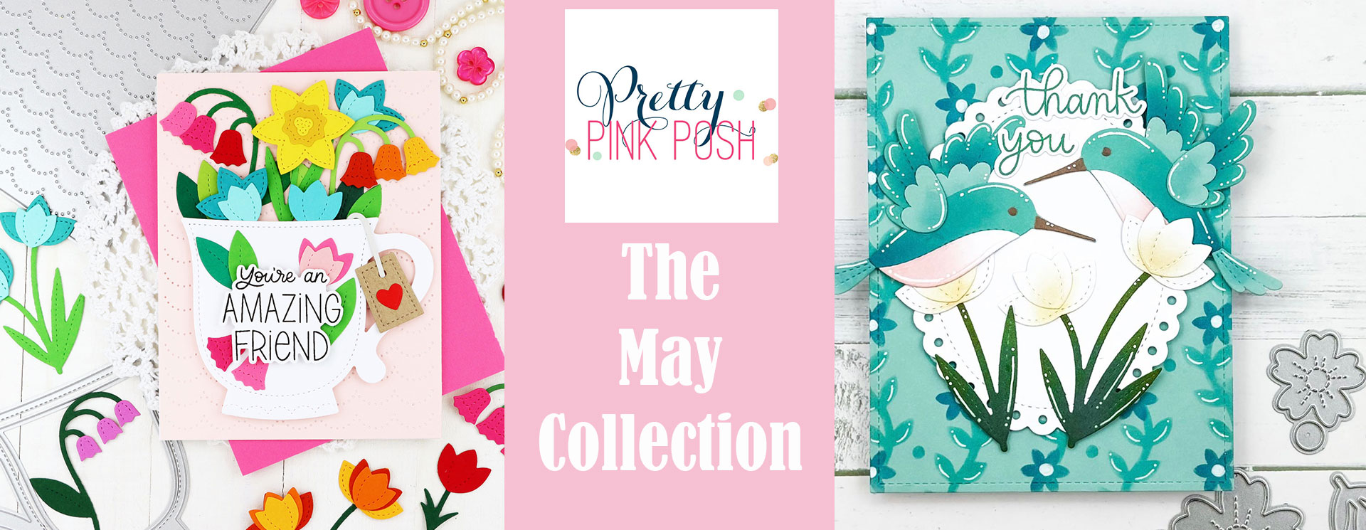 Pretty Pink Posh : May Collection