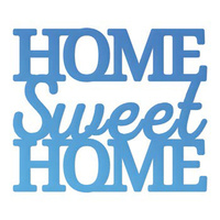 Couture Creations Everyday Mini Die Home Sweet Home Sentiment 