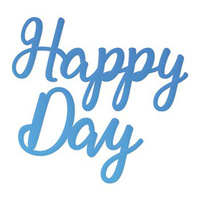 Couture Creations Everyday Mini Die Happy Day Sentiment 