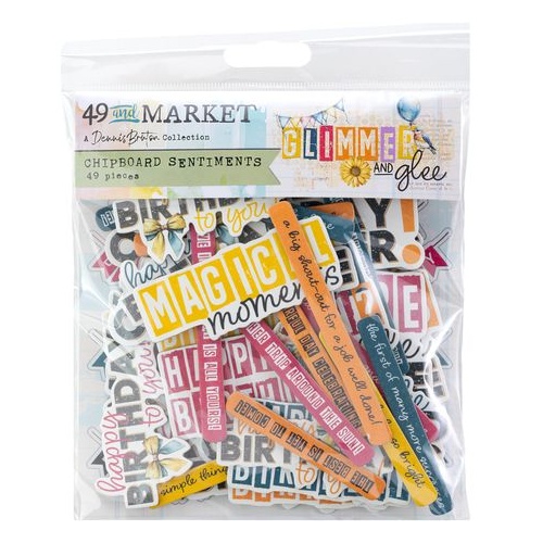 49 and Market Glimmer and Glee - Chipboard Sentiments