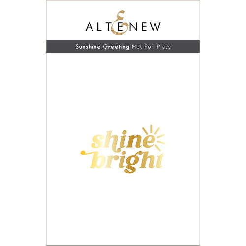 Altenew Sunshine Greeting Hot Foil Plate