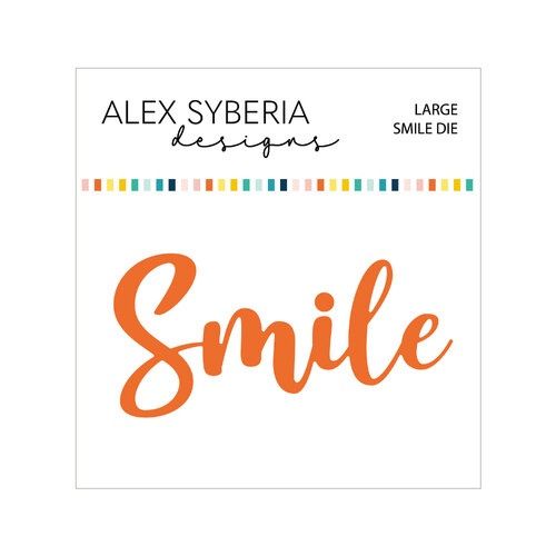 Alex Syberia Large Smile Die