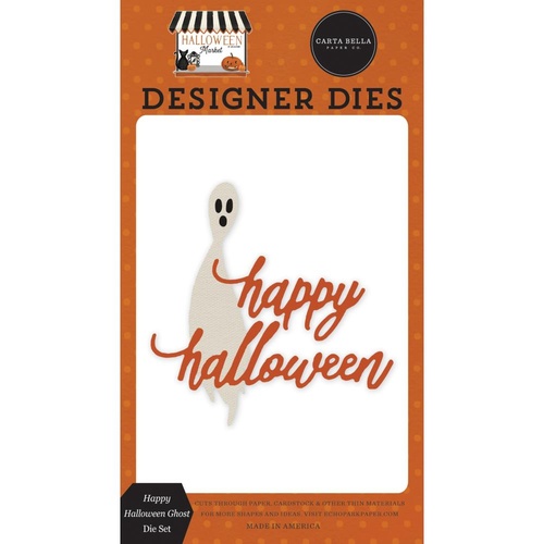 Carta Bella Halloween Market Designer Die Happy Halloween Ghost