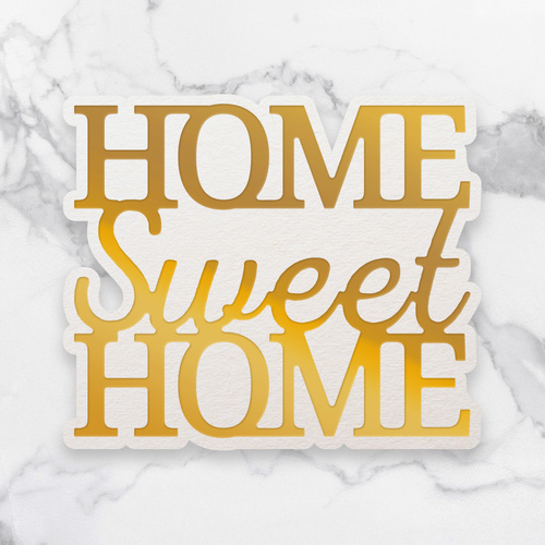 Couture Creations Dazzlia Mini Cut Foil & Emboss Die Home Swet Home Sentiment