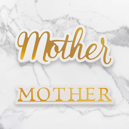 Couture Creations Dazzlia Mini Cut Foil & Emboss Die Mother Sentiment