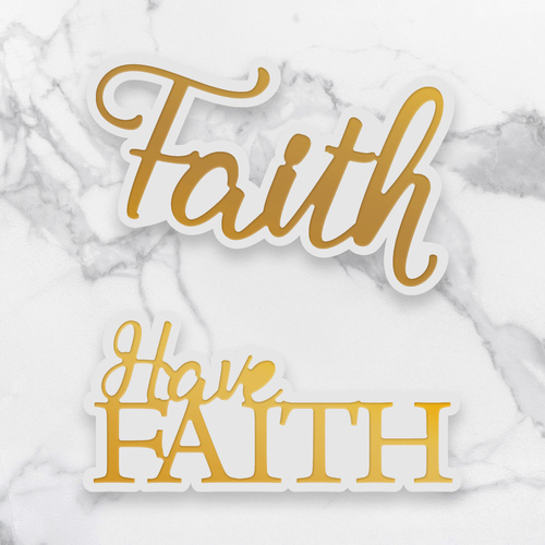 Couture Creations Dazzlia Mini Cut Foil & Emboss Die Have Faith Sentiment