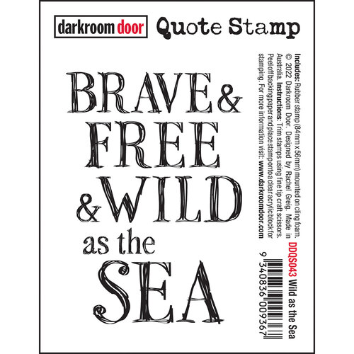 Darkroom Door Wild as the Sea Quote Stamp