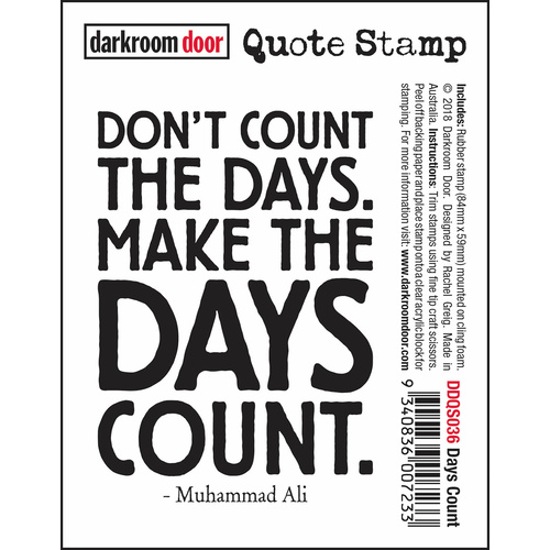 Darkroom Door Days Count Quote Stamp