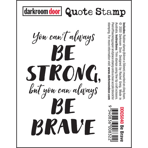Darkroom Door Quote Stamp Be Brave