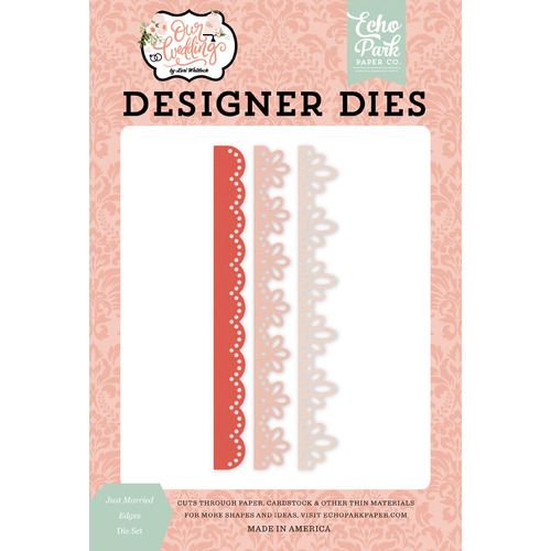 Echo Park Our Wedding Die Just Married Edges