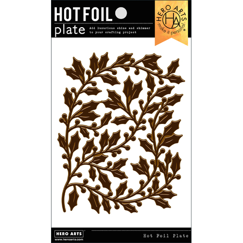 Hero Arts Holly Hot Foil Plate
