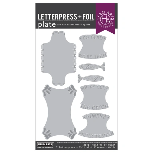 Hero Arts Glad We're Tight Letterpress + Foil Registration Set from the Packed with Love Collection