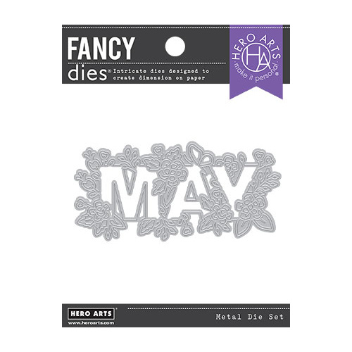 Hero Arts Fancy Die May Word