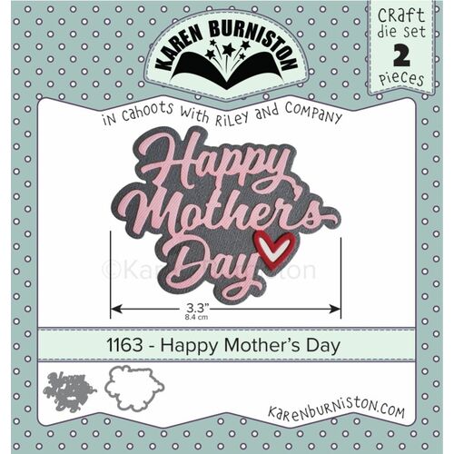 Karen Burniston Happy Mother's Day Die