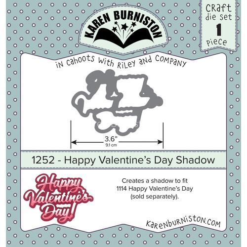 Karen Burniston Happy Valentine's Day Shadow Die