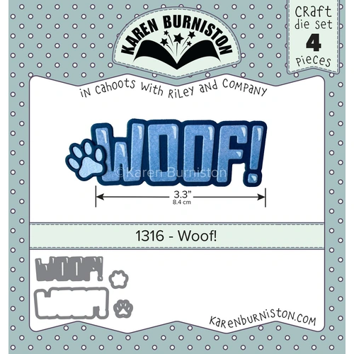 Karen Burniston Woof! Die