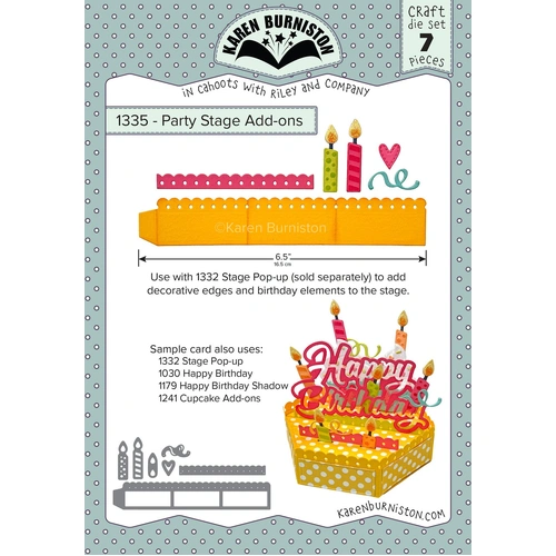 Karen Burniston Party Stage Add-ons Die
