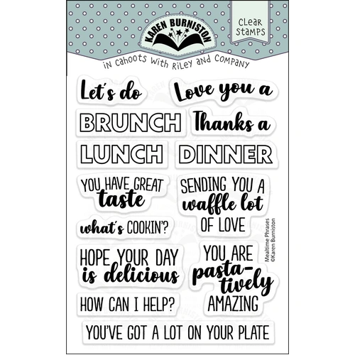 Karen Burniston Mealtime Phrases Stamp