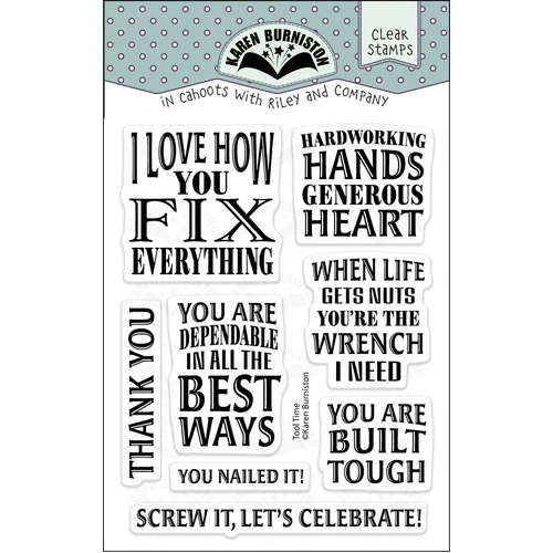 Karen Burniston Tool Time Sayings Stamp