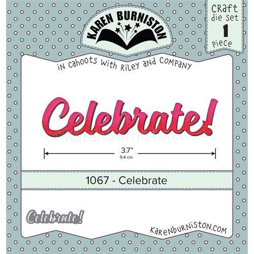 Karen Burniston Celebrate Die