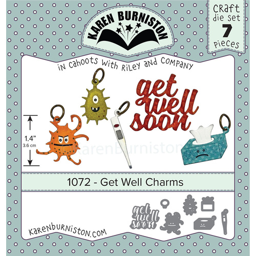 Karen Burniston Get Well Charms Die
