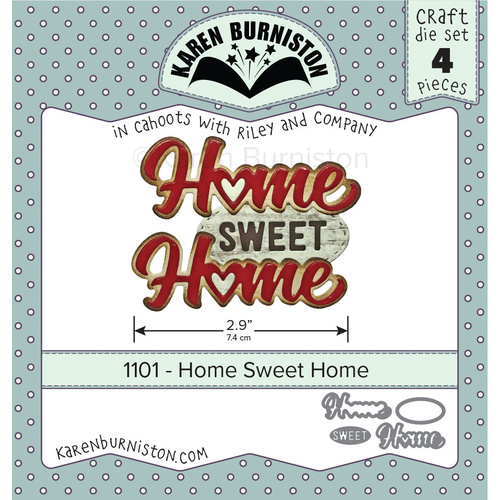 Karen Burniston Die Home Sweet Home 