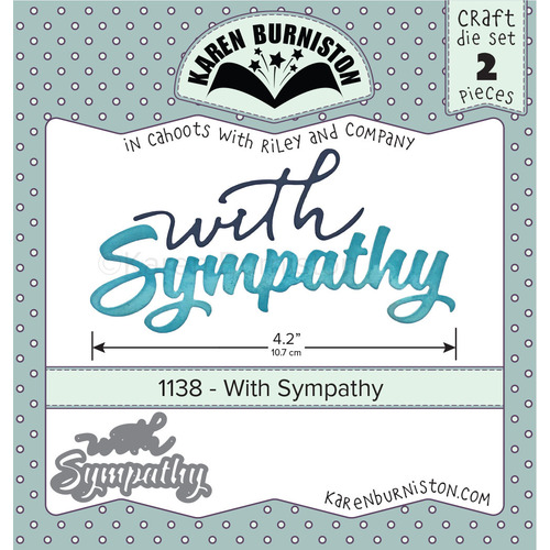 Karen Burniston With Sympathy Die