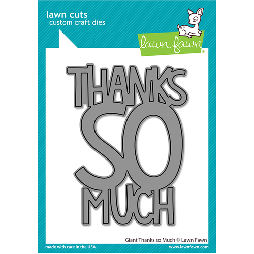Lawn Fawn Giant Thanks So Much Die