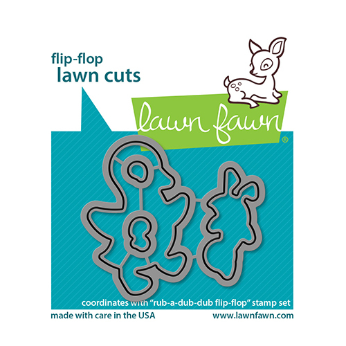 Lawn Fawn Rub-a-Dub-Dub Flip Flop Die