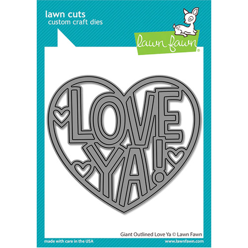 Lawn Fawn Giant Outlined Love Ya Die