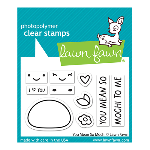 Lawn Fawn You Mean So Mochi Stamp