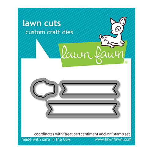 Lawn Fawn Treat Cart Sentiment Add-On Lawn Cuts Die