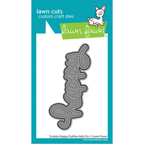 Lawn Fawn Scripty Happy Outline Add-On Die