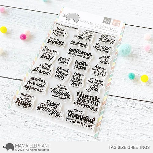 Mama Elephant Tag Size Greetings Stamp