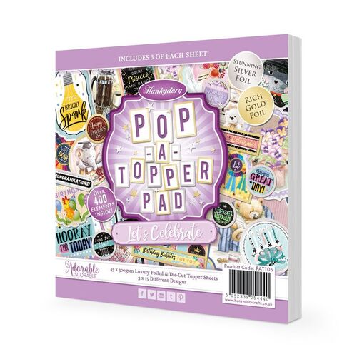 Hunkydory Pop-a-Topper Pad Let's Celebrate