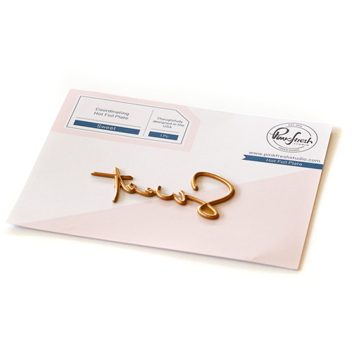 PinkFresh Studio Sweet Hot Foil Plate