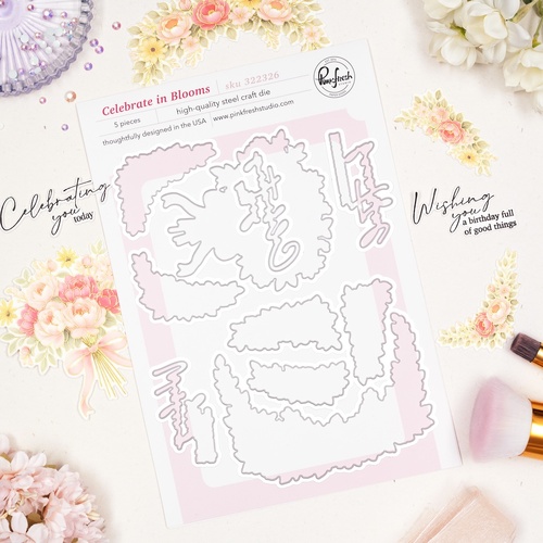 PinkFresh Studio Celebrate In Blooms Die