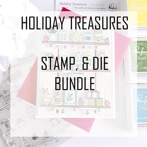 PinkFresh Studio Holiday Treasures Stamp & Die Bundle