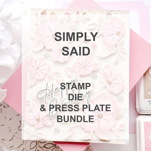 PinkFresh Studio Simply Said Stamp, Die & Press Plate Bundle