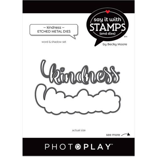 PhotoPlay Say It with Stamps Kindness Die