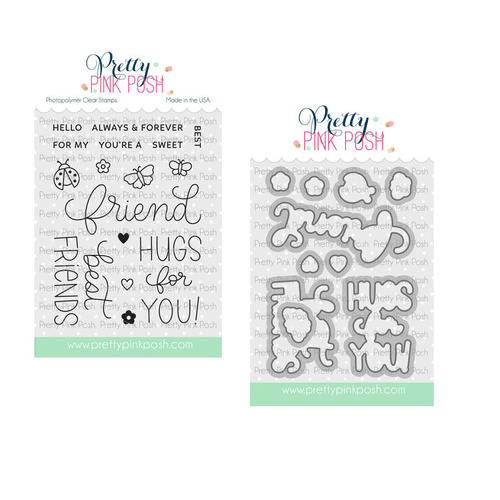 Pretty Pink Posh Hello Friend Stamp & Die Combo