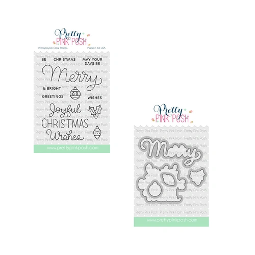Pretty Pink Posh Merry Greetings Stamp & Die Bundle