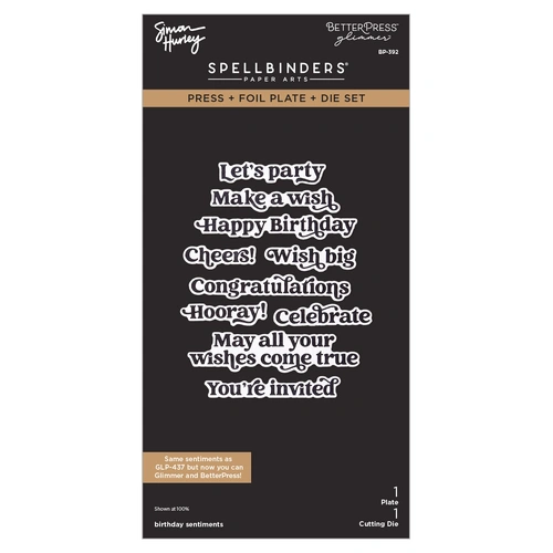 Spellbinders Birthday Sentiments Press + Foil Plate & Die Set from the Simon's Sentiments Collection by Simon Hurley