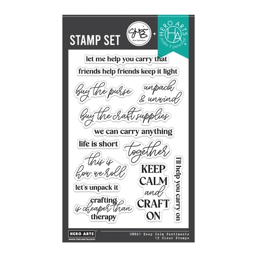 Hero Arts Keep Calm Sentiments Clear Stamp Set from the We All Have Baggage Collection by Sheri Ballantyne