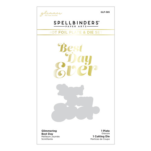 Spellbinders Glimmering Best Day Hot Foil Plate & Die Set