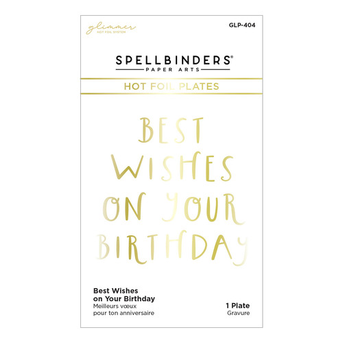 Spellbinders Best Wishes on Your Birthday Glimmer Hot Foil Plate