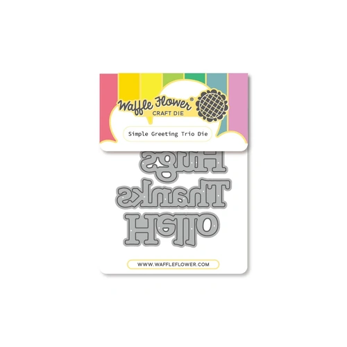 Waffle Flower Simple Greetings Trio Die